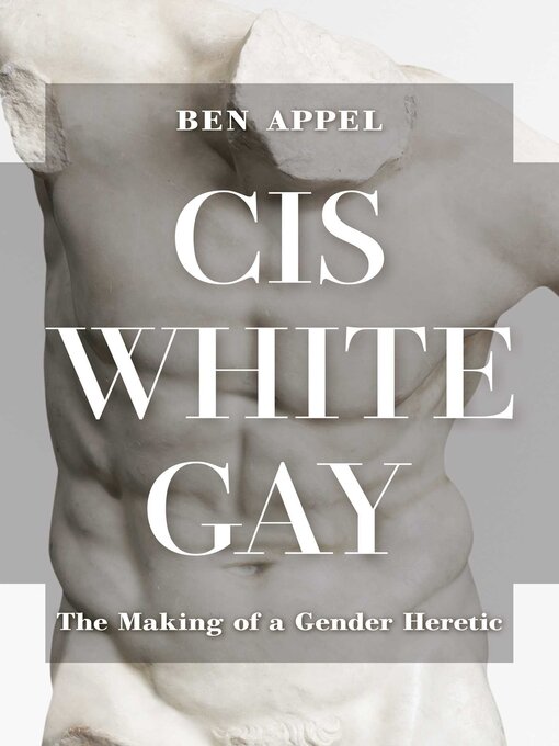 Title details for Cis White Gay by Ben Appel - Wait list